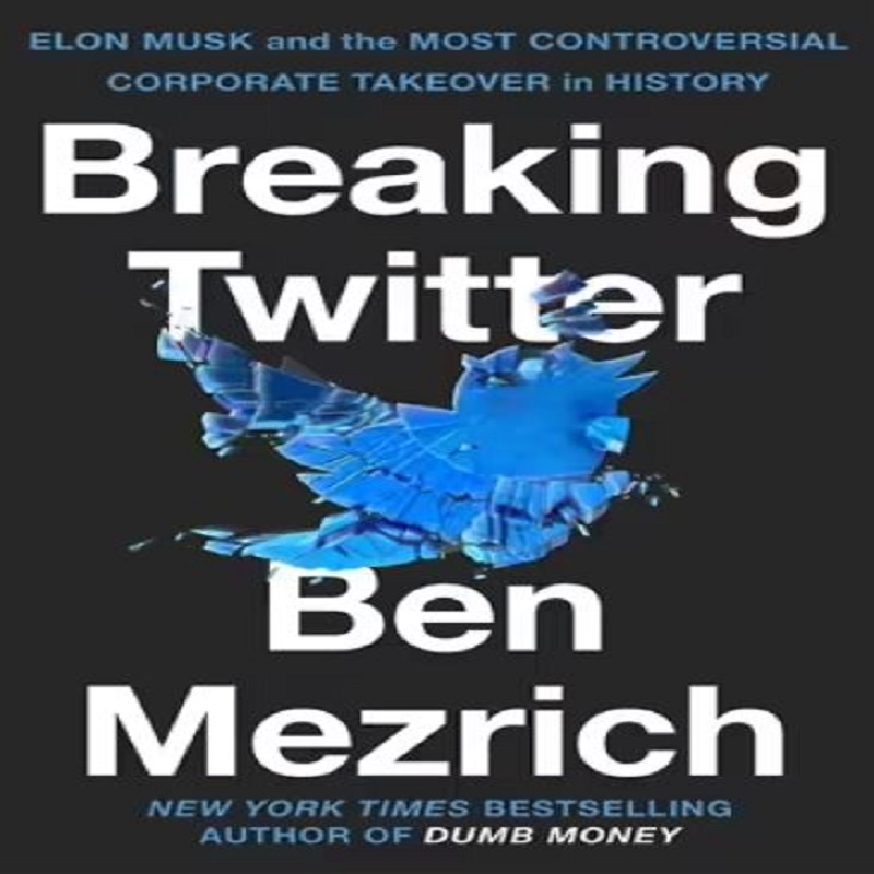 BREAKING TWITTER: ELON MUSK AND THE MOST CONTROVERSIAL